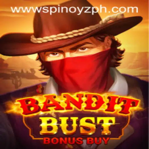 Discover the Thrills of BanditBustBonusBuy at SPINOYZ.COM