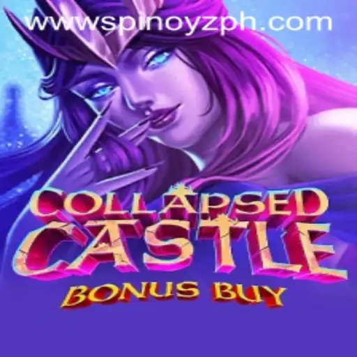 Explore the Adventure of CollapsedCastleBonusBuy on SPINOYZ.COM