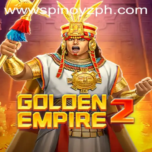 Explore the GoldenEmpire2: A Thrilling Adventure with SPINOYZ.COM