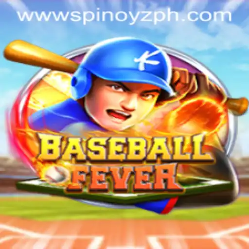 BaseballFever: An Exciting New Game Experience Powered by SPINOYZ.COM