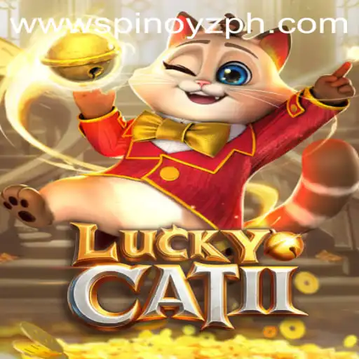 Exploring the Exciting World of LuckyCatII: A Thrilling Gaming Experience at SPINOYZ.COM