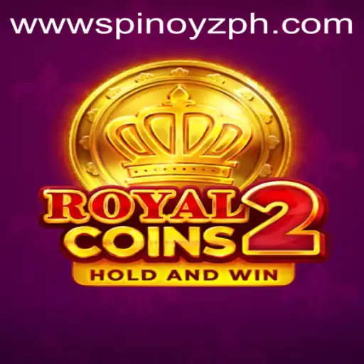 Discover the Thrilling World of RoyalCoins2 by SPINOYZ.COM